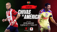 Chivas-América juegan por la semifinal del fútbol mexicano y podrás verlo por Telemundo