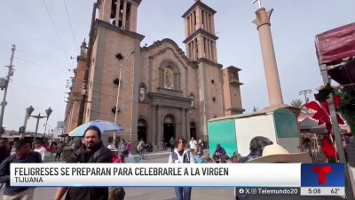 Feligreses de Tijuana se preparan para celebrar a la Virgen